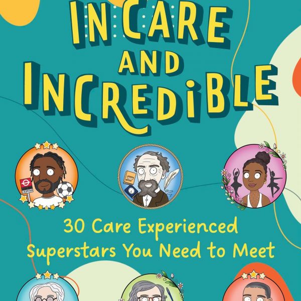 In Care and Incredible